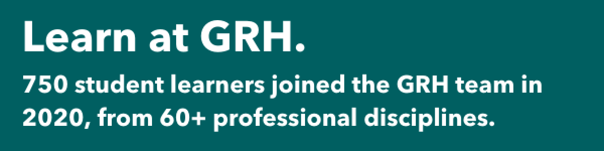 Learn at GRH. In 2020, we accepted 750+ students from over 60 different disciplines